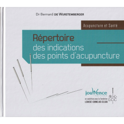 Répertoire des indications des points d'acupuncture - Dr. de Wurstemberger