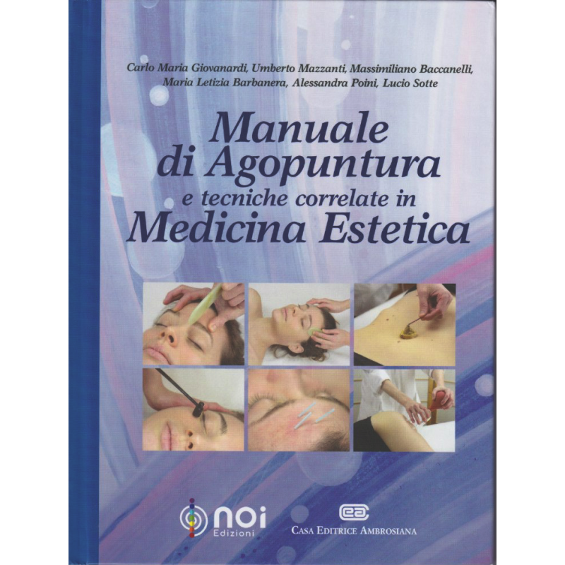 Manuelle di Agopuntura in Medicina Estetica es