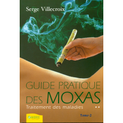Guida pratica di Moxas (Volume 2) - Serge Villecroix