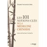 Las 101 nociones de medicina china (nueva edición) - Elisabeth Rochat del valle