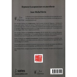 Hypnose und Akupunktur in der Anästhesie - Jean-Michel Herin