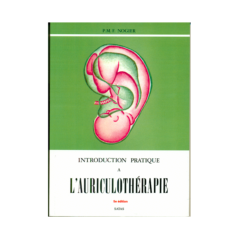 Introducción práctica a la auriculoterapia - Dr. Paul Nogier