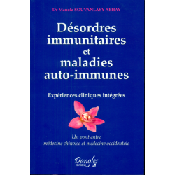 Désordres immunitaires, maladies auto-immunes - Dr. Souvanlasy