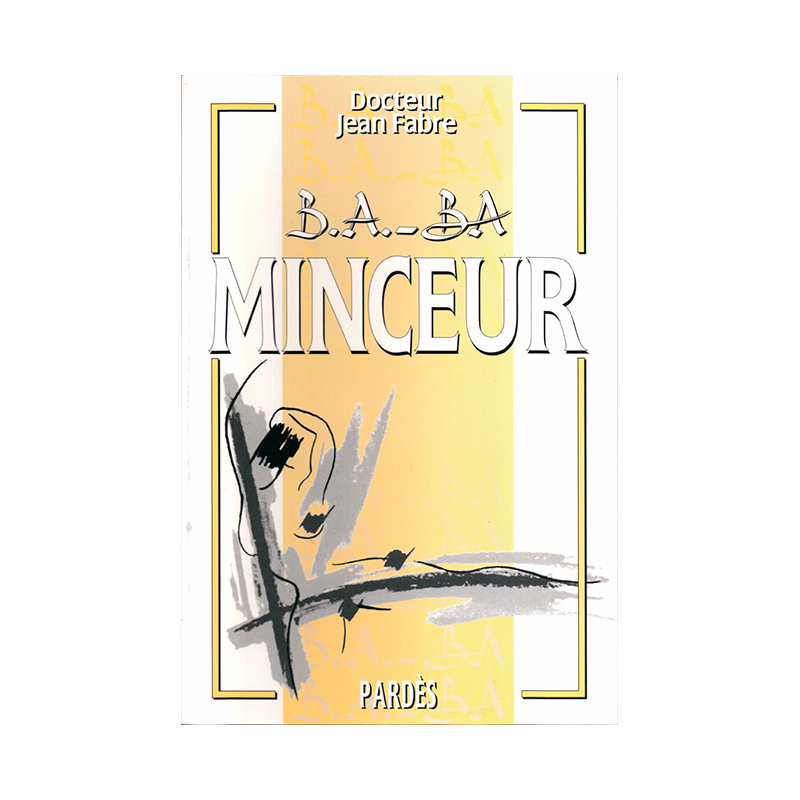 B.A. BA de la Minceur - Dr. Jean Fabre
