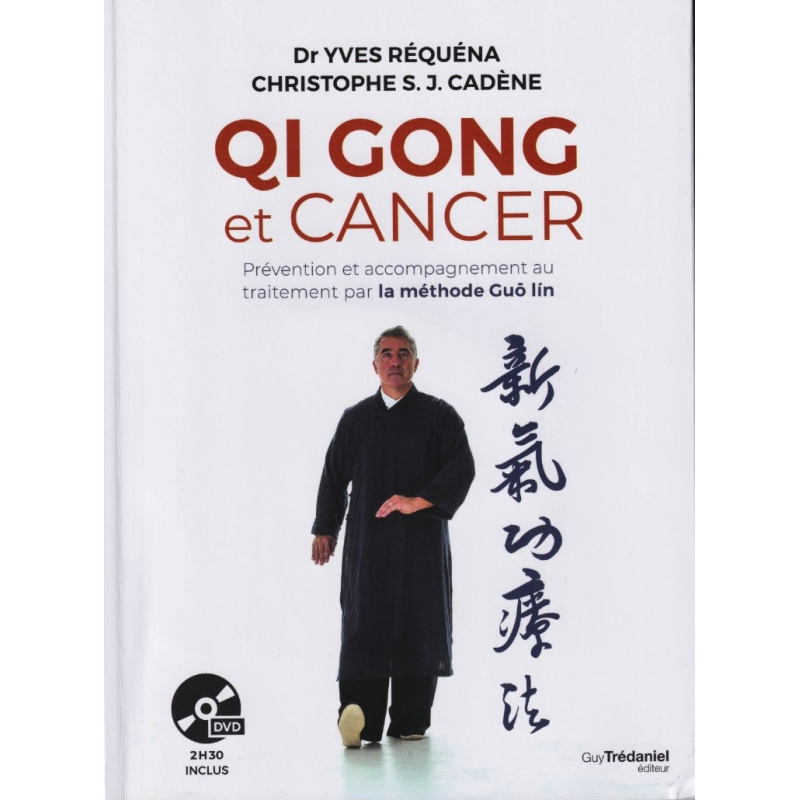 Qi Gong und Krebs - Dr. Réquéna, Mr. Cadena