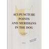 Acupuncture points & meridians in the dog - adaptation française